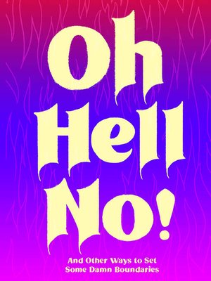 cover image of Oh Hell No
